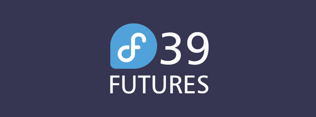Fedora 39 entdecken: Spannende Funktionen und Erweiterungen