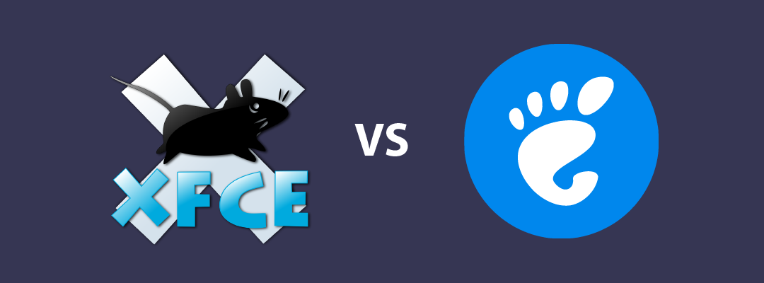 Die Wahl zwischen Xfce und GNOME: Welcher Desktop passt am besten zu Ihnen
