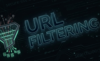 Wie URL-Filterung funktioniert und warum Unternehmen sie brauchen